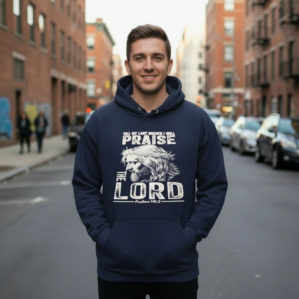 Hoodie Till My Last Breath I Will Praise The Lord-Navy-3XL